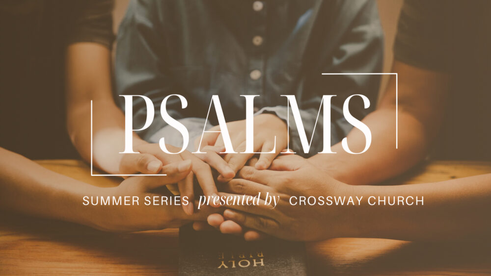 Summer Psalms